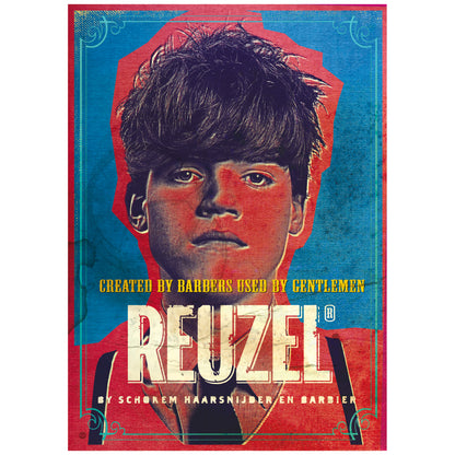 A stylized poster-like product image featuring a portrait of a young man with dark hair against a blue and red background, with large text reading 'REUZEL' and smaller text 'CREATED BY BARBERS USED BY GENTLEMEN' and 'BY SCHREM HAARSNIJDER EN BARRIER'.